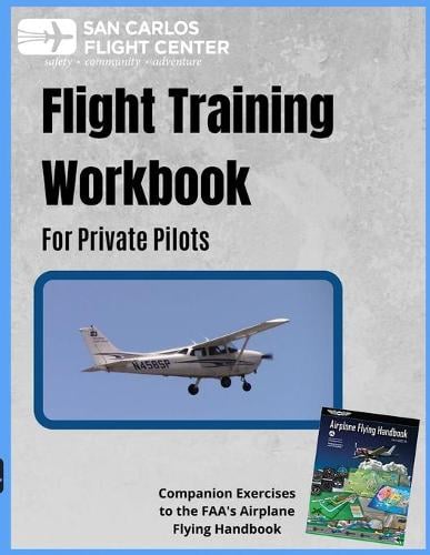 Flight Training Workbook for Private Pilots (Paperback)