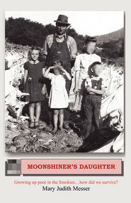 Moonshiner's Daughter (Paperback)