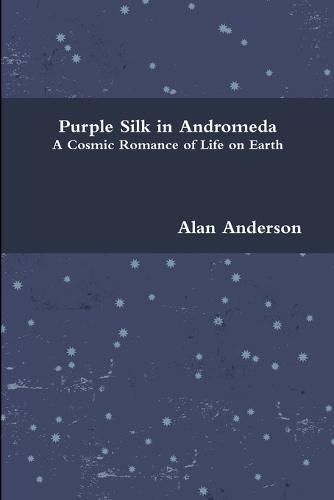 Purple Silk in Andromeda (Paperback)