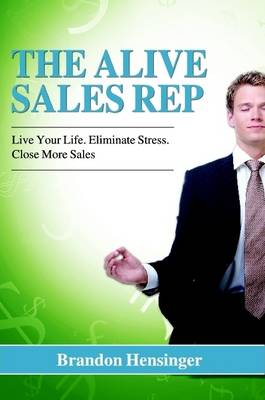 The Alive Sales Rep (Paperback)