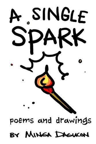 A Single Spark (Paperback)