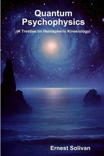 Quantum Psychophysics (Paperback)