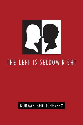 The Left Is Seldom Right (Paperback)