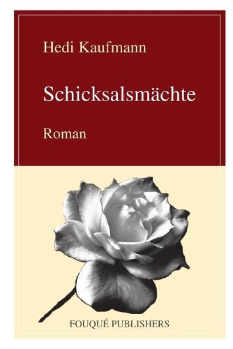 Schicksalsmaechte (Paperback)