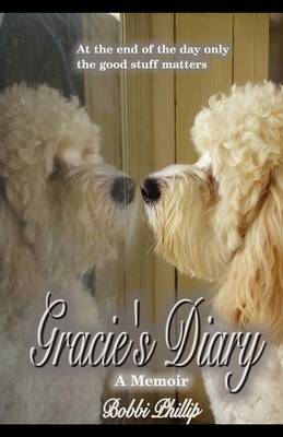 Gracie's Diary: A Memoir (Paperback)
