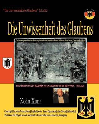Die Unwissenheit Des Glaubens (Paperback)