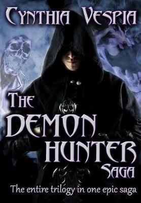 The Demon Hunter Saga (Hardback)