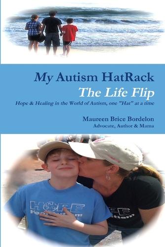My Autism Hatrack - The Life Flip (Paperback)