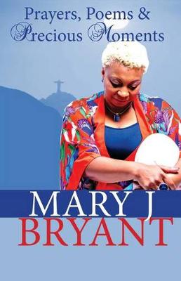 Prayers, Poems and Precious Moments (Paperback)
