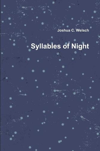 Syllables of Night (Paperback)