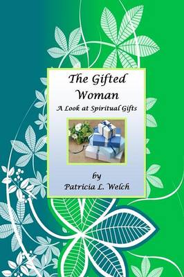 The Gifted Woman (Paperback)
