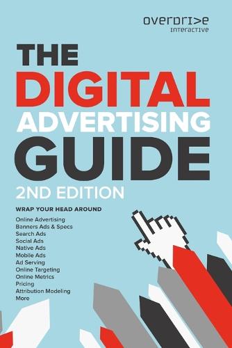 The Digital Advertising Guide (Paperback)