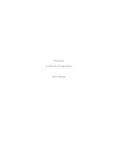 Immaterial -- A Collection of Compositions (Paperback)