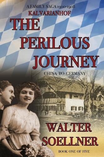 Kalvarianhof: The Perilous Journey (Paperback)