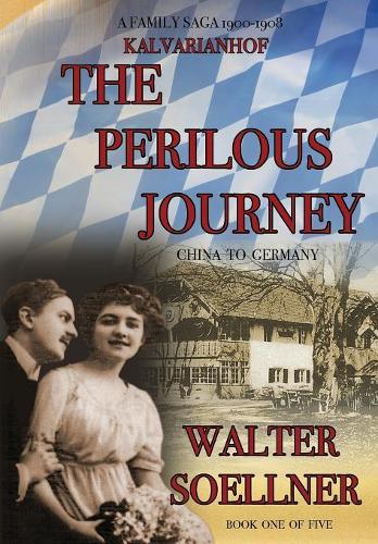 Kalvarianhof: The Perilous Journey (Hardback)