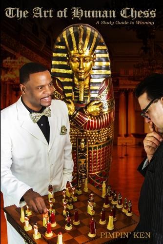 The Art of Human Chess: A Study Guide to Winning (Paperback)
