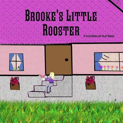 Brooke's Little Rooster (Paperback)