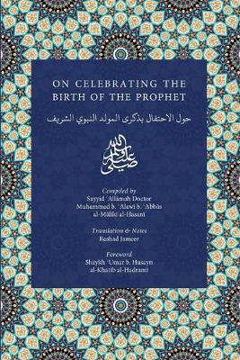 On Celebrating the Birth of the Prophet (Paperback)