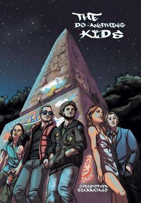 The Do-Anything Kids (Hardback)