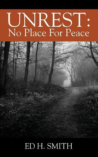 Unrest: No Place for Peace (Paperback)