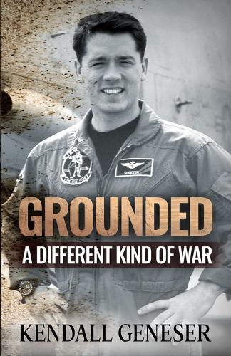 Grounded: A Different Kind of War (Paperback)
