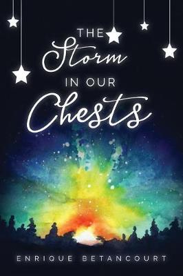 The Storm in Our Chests (Paperback)