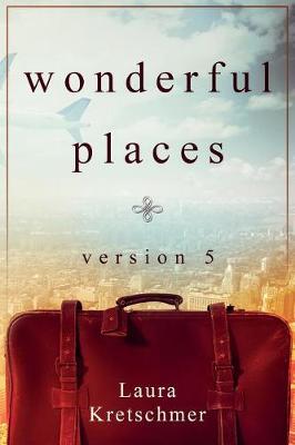 Wonderful Places Version 5 (Paperback)