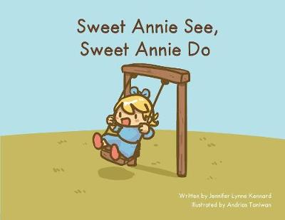 Sweet Annie See, Sweet Annie Do (Paperback)