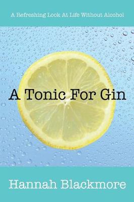 A Tonic for Gin (Paperback)