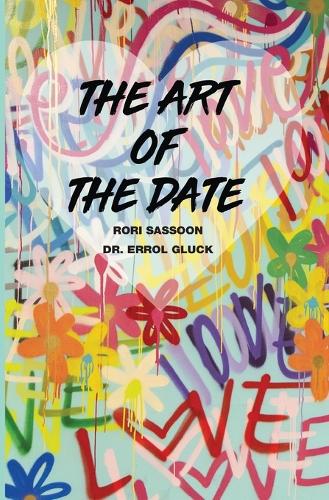 The Art of the Date (Paperback)