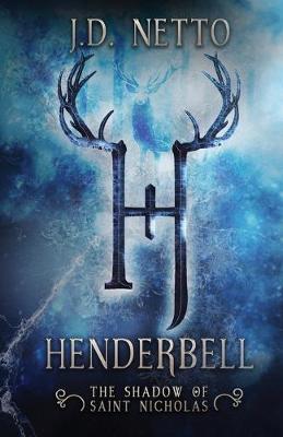 Henderbell: The Shadow of Saint Nicholas - Henderbell 1 (Paperback)