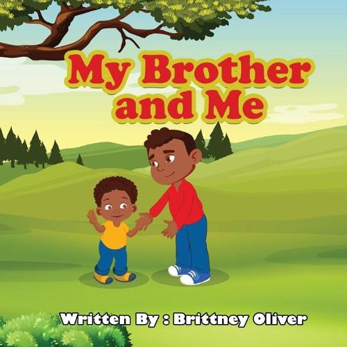 My Brother and Me (Paperback)