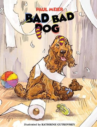 Bad Bad Dog (Hardback)