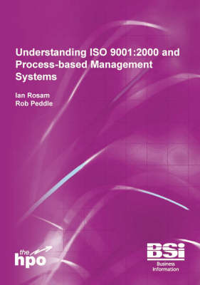 Understanding ISO 9001:2000 and Process-based Management Systems (Hardback)