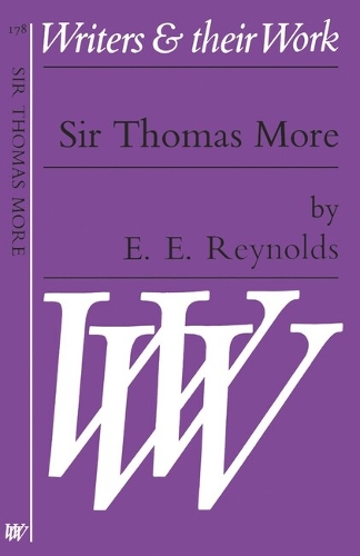 Sir Thomas More - Writers and their Work (Paperback)