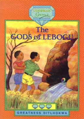 The Gods of Lebogu: Level 3 - Longman Gems Level 3 (Paperback)