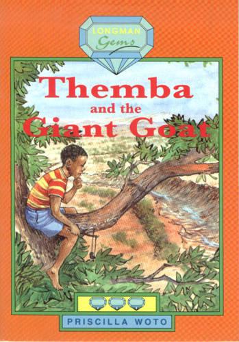 Themba and the Giant Goat: Level 3 - Longman Gems (Paperback)
