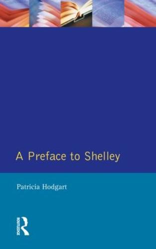 A Preface to Shelley - Preface Books (Paperback)
