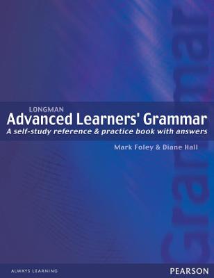 Longman Advanced Learners' Grammar - Longman Learners Grammar (Paperback)