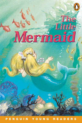 The Little Mermaid - Penguin Young Readers (Graded Readers) (Paperback)