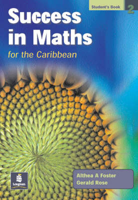 Success in Maths for the Caribbean: Students' Book Bk. 2 - Success in Maths (Paperback)