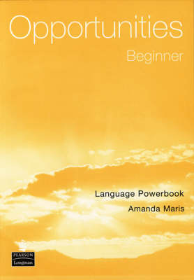 Opportunities Beginner Global Language Powerbook - Opportunities (Paperback)