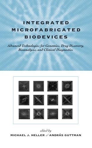 Integrated Microfabricated Biodevices (Hardback)
