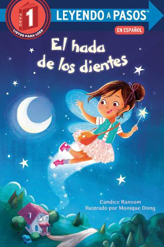 El hada de los dientes: Tooth Fairy's Night Spanish Edition - Step into Reading (Paperback)