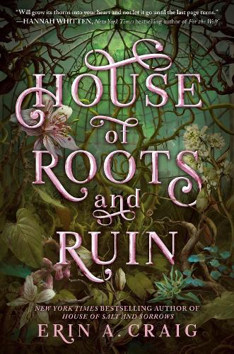 House of Roots and Ruin - SISTERS OF THE SALT (Hardback)
