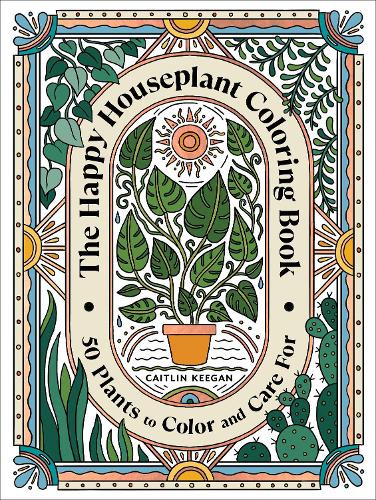 The Happy Houseplant Coloring Book (Paperback)