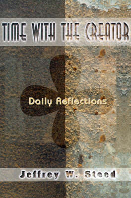 Time with the Creator: Daily Reflections (Paperback)