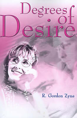 Degrees of Desire (Paperback)