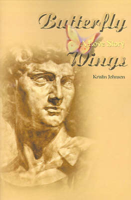 Butterfly Wings: A Love Story (Paperback)