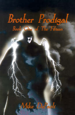 Brother Prodigal - Fifteen (Writers Club) 01 (Paperback)